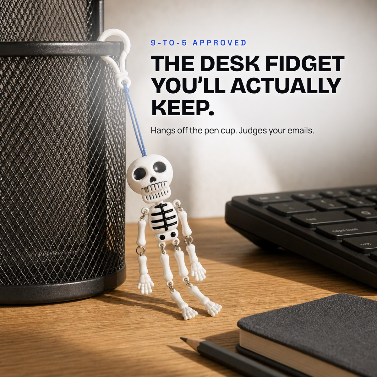 On Your Keys. On Your Desk. On Everyone's Radar.