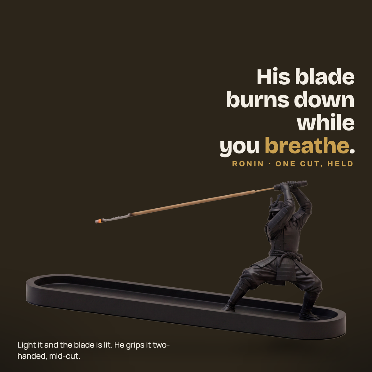 RONIN samurai incense holder — matte black 3D-printed figure holding a burning incense stick over a 250 mm ash dish