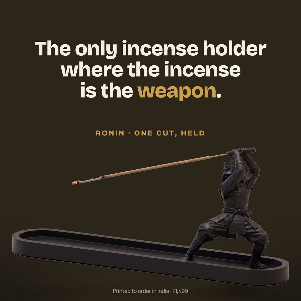 RONIN samurai incense holder — matte black 3D-printed figure holding a burning incense stick over a 250 mm ash dish